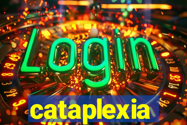 cataplexia