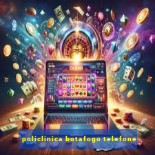 policlinica botafogo telefone