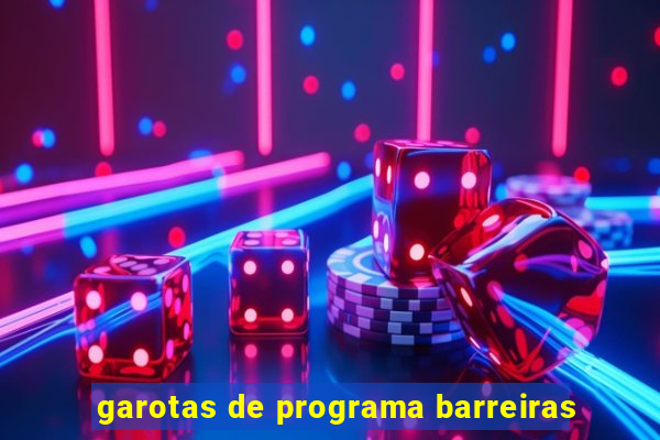 garotas de programa barreiras