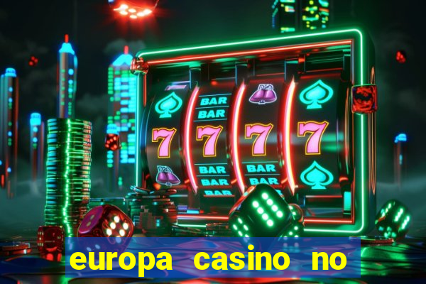 europa casino no deposit bonus