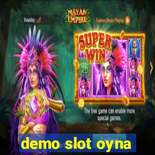 demo slot oyna