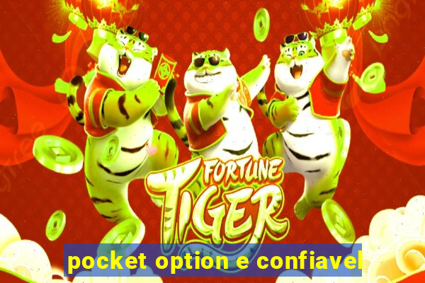 pocket option e confiavel