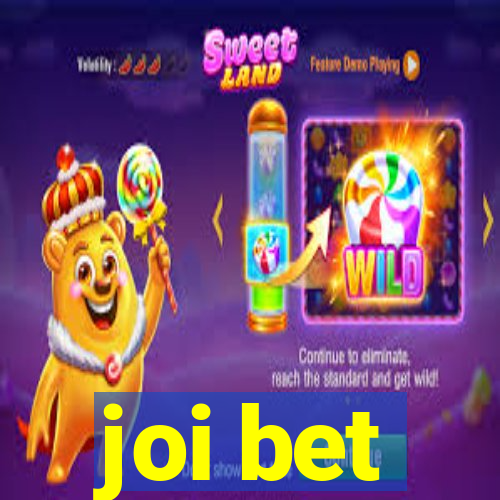 joi bet