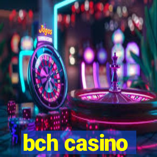 bch casino