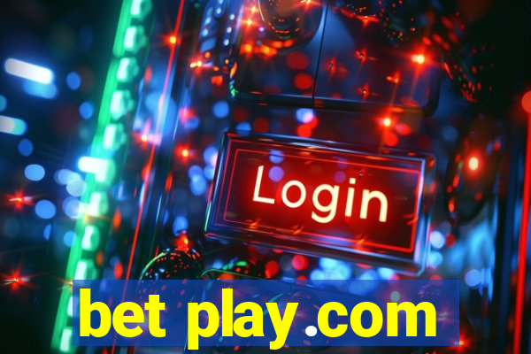 bet play.com