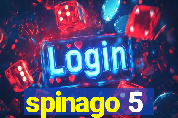 spinago 5