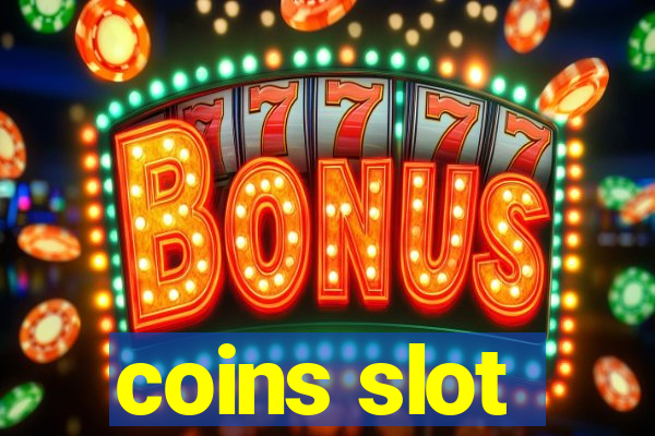 coins slot