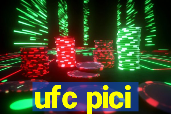 ufc pici