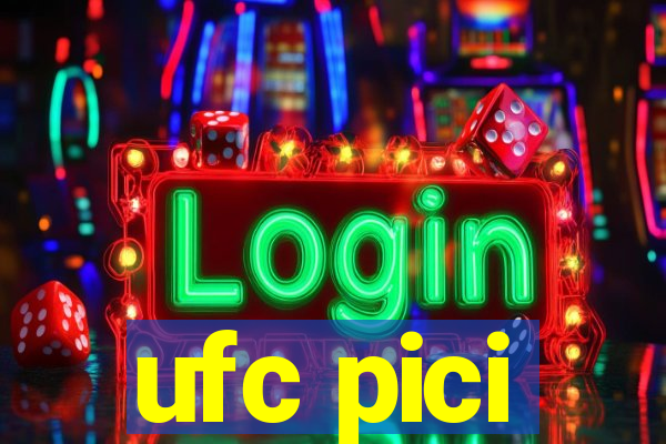 ufc pici