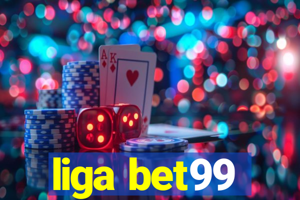 liga bet99