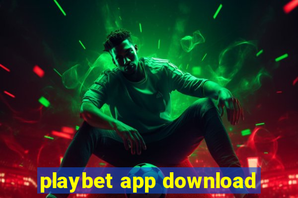 playbet app download