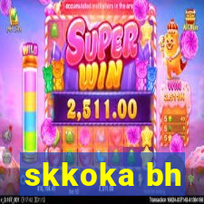 skkoka bh