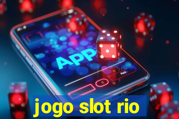 jogo slot rio