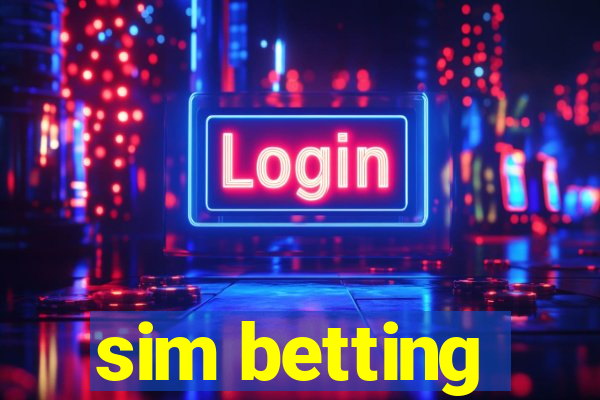 sim betting