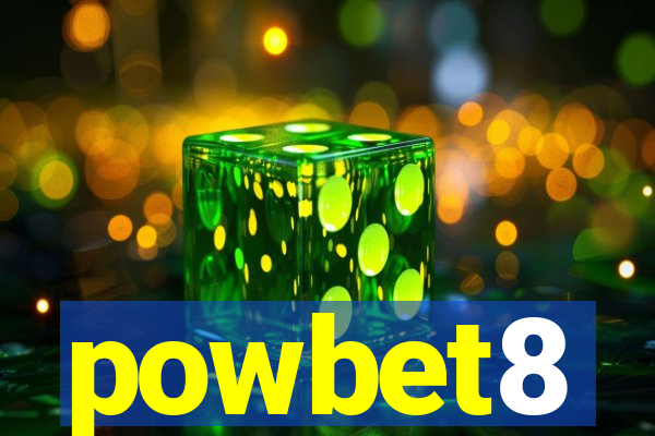 powbet8