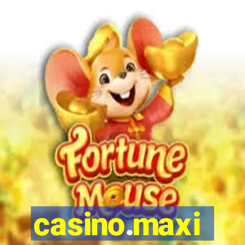 casino.maxi