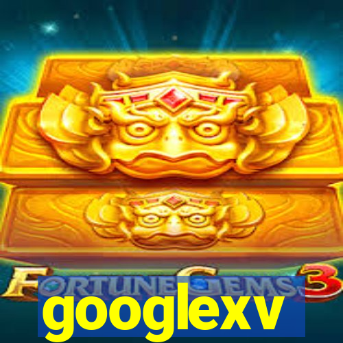 googlexv