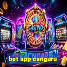 bet app canguru