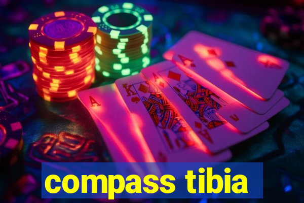 compass tibia