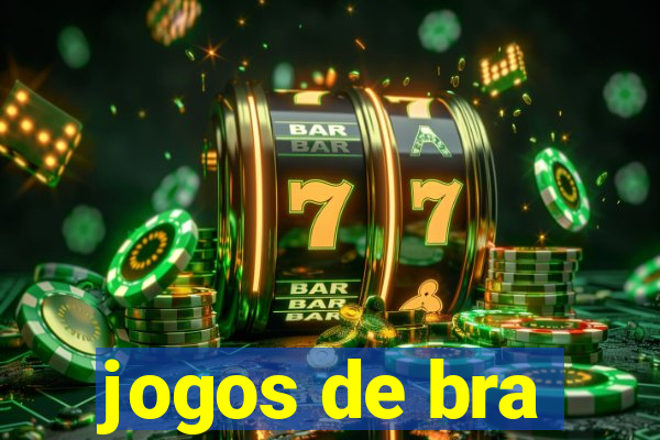 jogos de bra