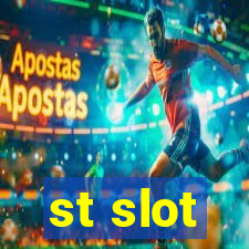 st slot