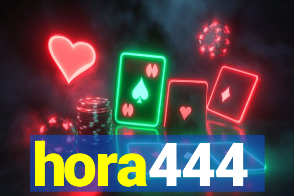 hora444