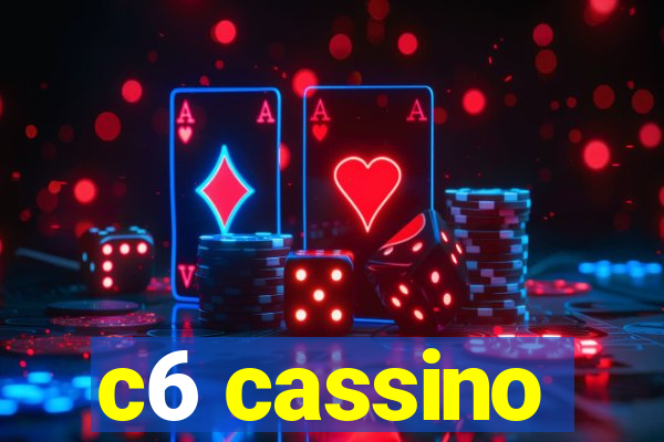 c6 cassino