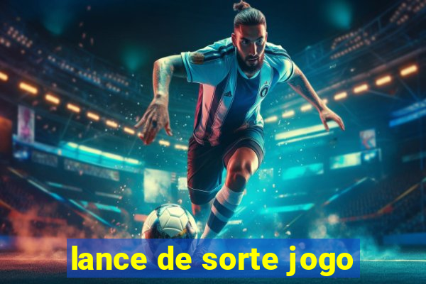 lance de sorte jogo