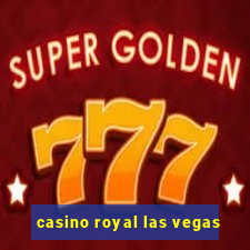 casino royal las vegas