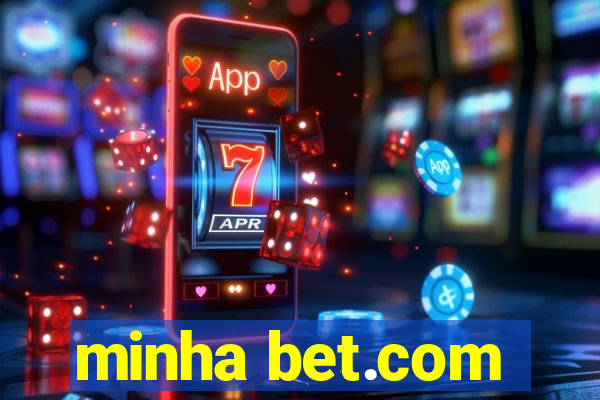 minha bet.com