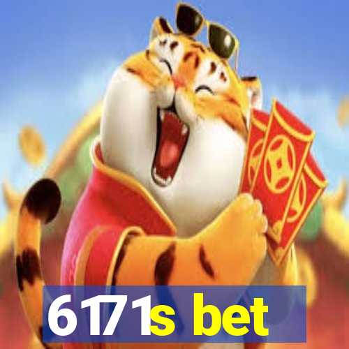 6171s bet