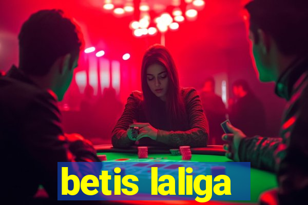 betis laliga