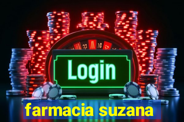 farmacia suzana