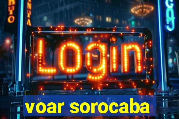 voar sorocaba