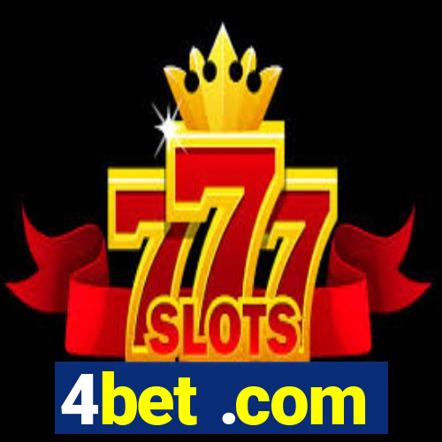 4bet .com