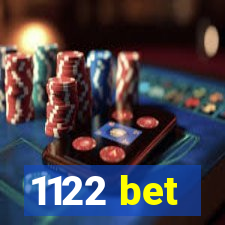 1122 bet