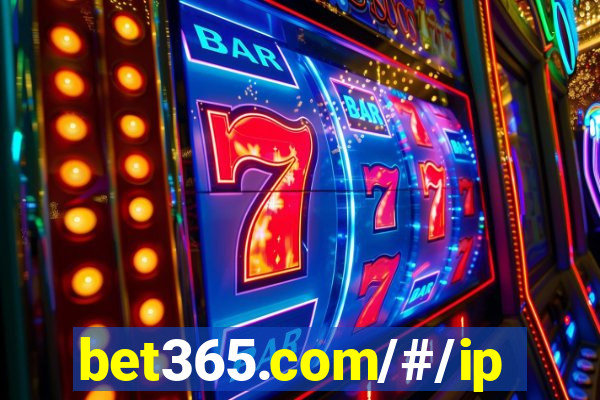 bet365.com/#/ip/