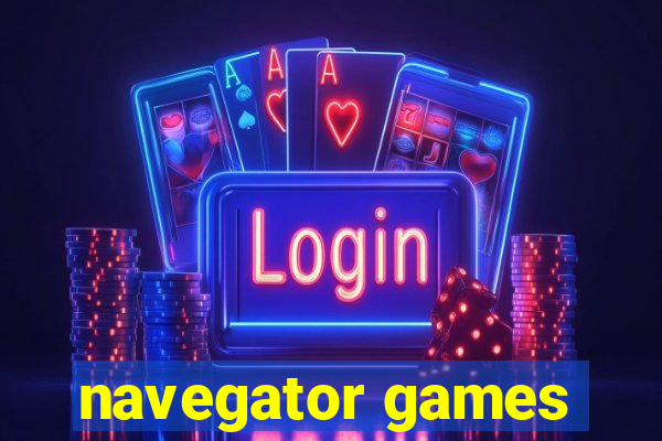 navegator games