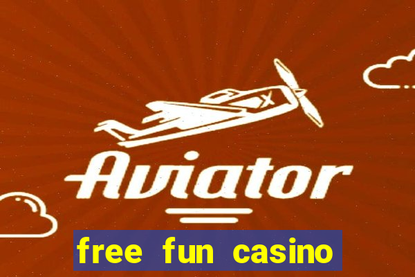 free fun casino slot games