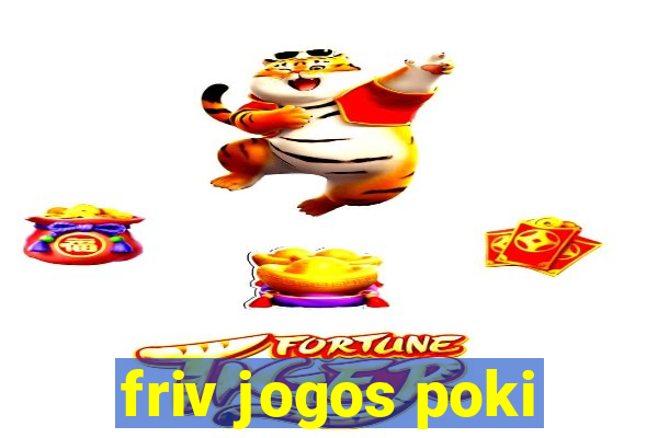 friv jogos poki