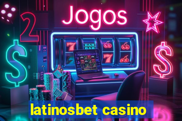 latinosbet casino