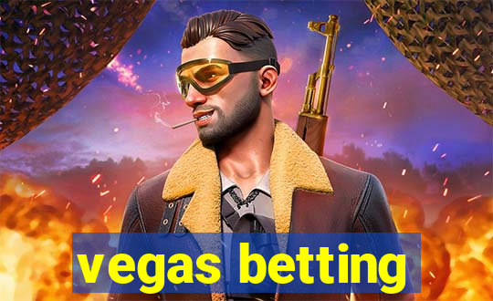 vegas betting