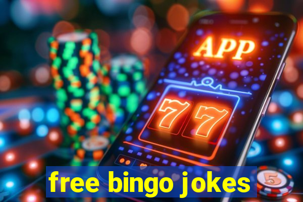 free bingo jokes