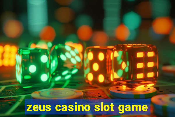 zeus casino slot game