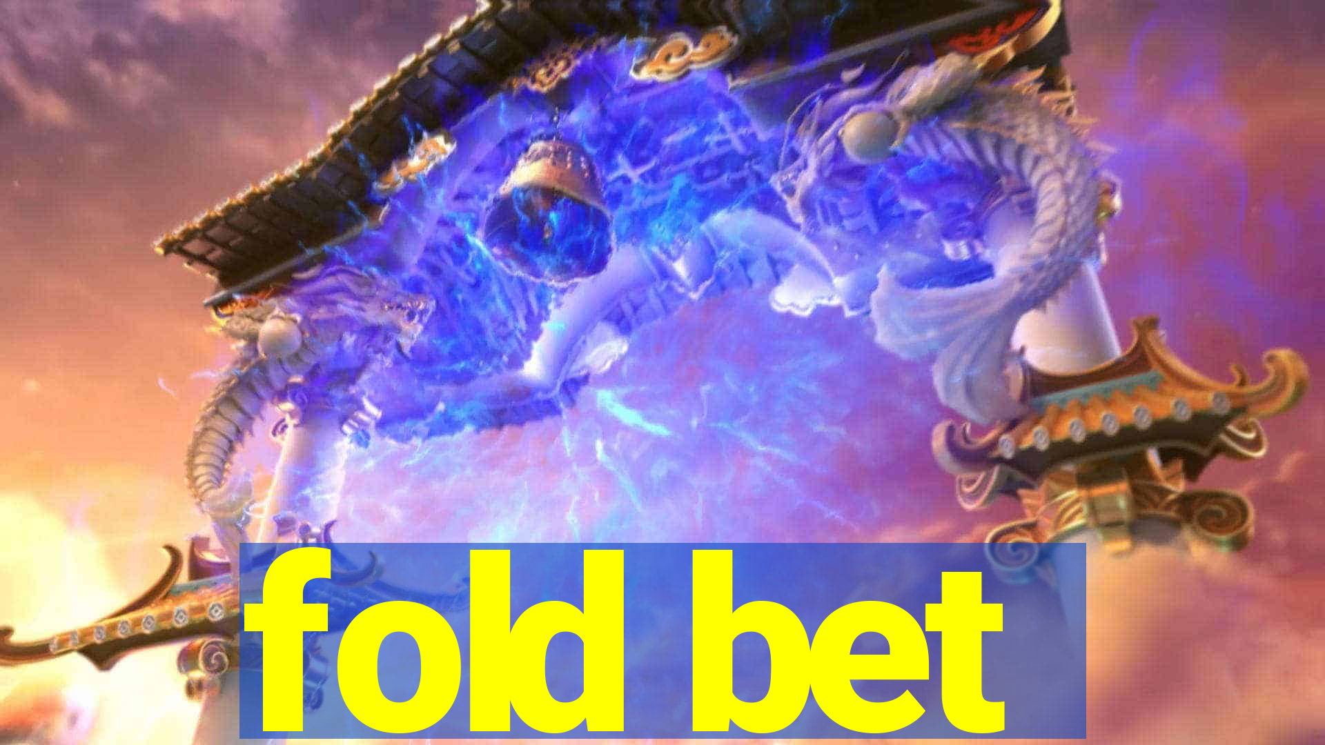 fold bet