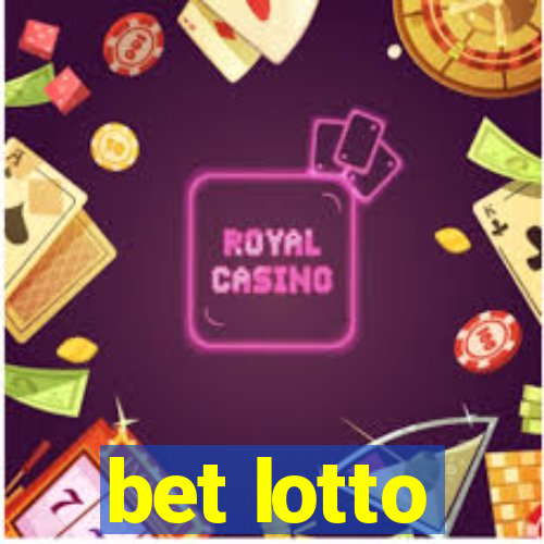 bet lotto