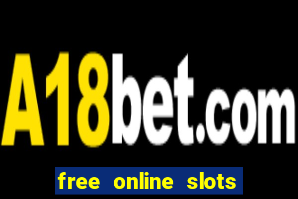 free online slots no downloads