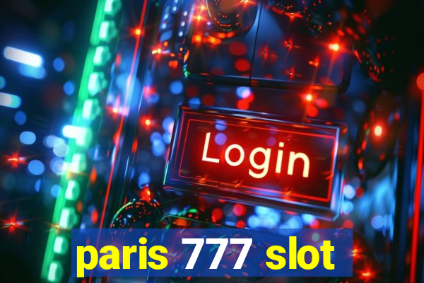 paris 777 slot