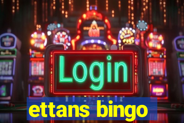 ettans bingo