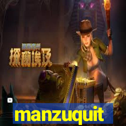 manzuquit